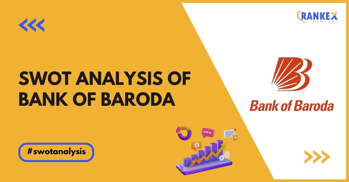 Bank of Baroda: Strategic Analysis of Banking Authority