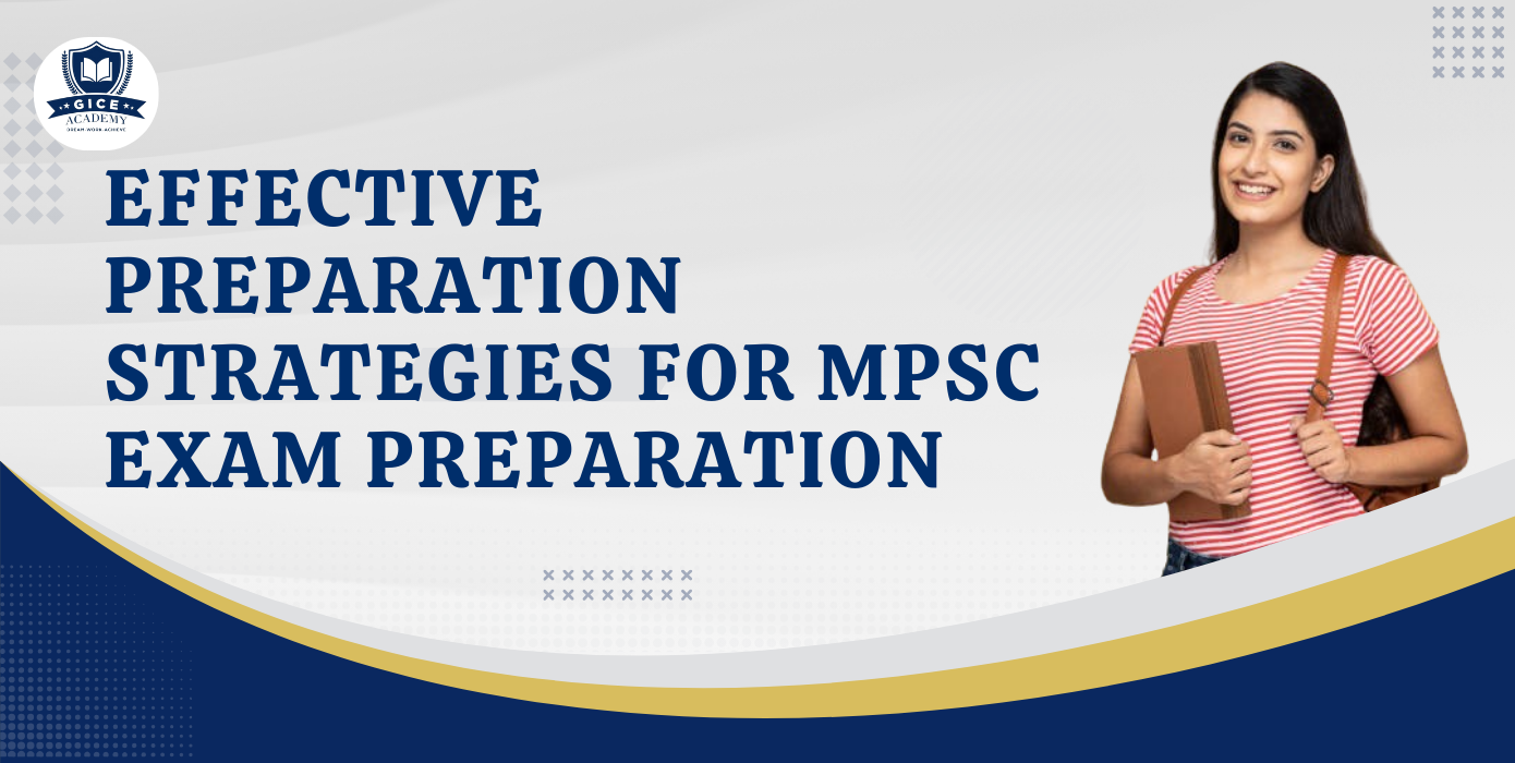 The Ultimate Roadmap to Cracking the MPSC State Services Exam: A Strategic Preparation Guide