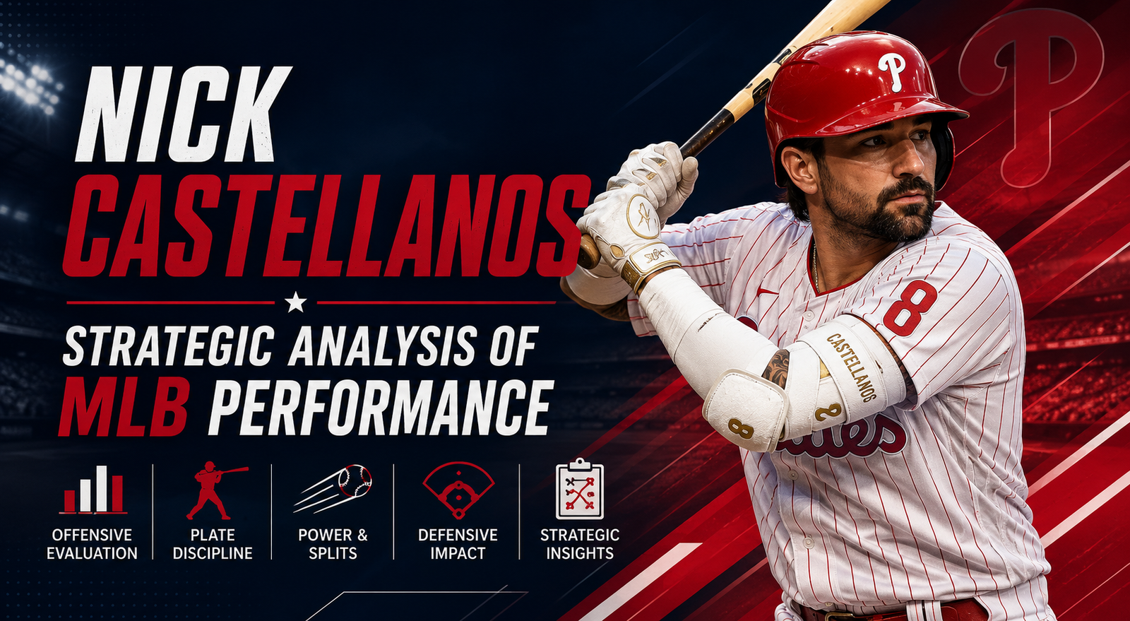 Nick Castellanos: Strategic Analysis of MLB Performance